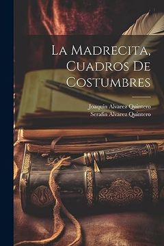 portada La Madrecita, Cuadros de Costumbres (in Spanish)