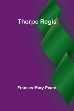 portada Thorpe Regis (in English)