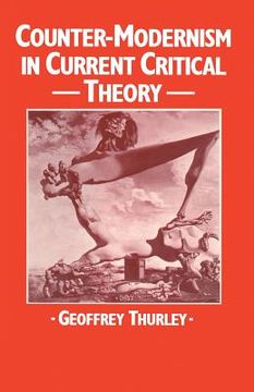 portada Counter-Modernism in Current Critical Theory (en Inglés)