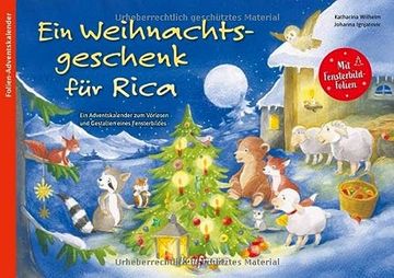 portada Ein Weihnachtsgeschenk für Rica ein Adventskalender zum Vorlesen und Gestalten Eines Fensterbildes (en Alemán)