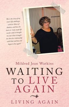 portada Waiting to Live Again: Living Again (in English)