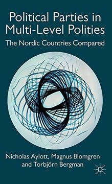 portada Political Parties in Multi-Level Polities: The Nordic Countries Compared (in English)