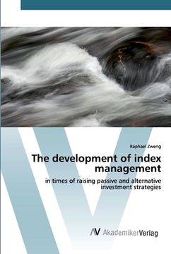 portada The development of index management