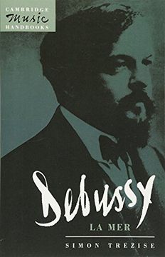 portada Debussy: La mer Paperback (Cambridge Music Handbooks) (in English)