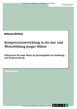 portada Kompetenzentwicklung in der Aus- und Weiterbildung junger Mütter (German Edition)