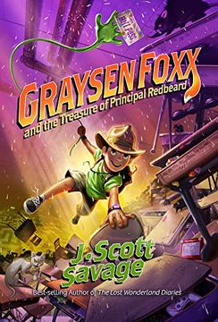 portada Graysen Foxx and the Treasure of Principal Redbeard (Graysen Foxx, School Treasure Hunter) (Graysen Foxx, School Treasure Hunter, 1) (en Inglés)