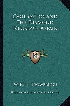 portada cagliostro and the diamond necklace affair (in English)