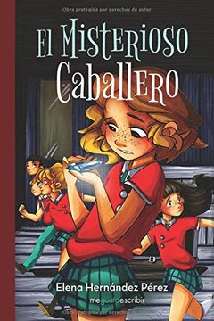 portada El Misterioso Caballero (spanish Edition)