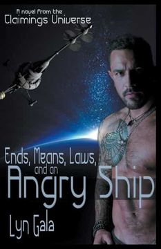 portada Ends, Means, Laws and an Angry Ship (in English)