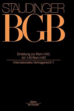 portada Einleitung zur rom I-Vo; Art 1-10 rom I-Vo: (Internationales Vertragsrecht 1) (in German)