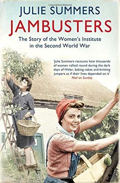 portada Jambusters: The remarkable story which has inspired the ITV drama Home Fires (en Inglés)