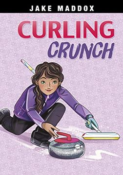 portada Curling Crunch (Jake Maddox Sports Stories) (en Inglés)