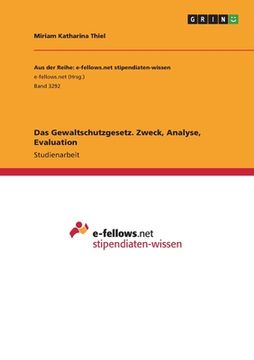 portada Das Gewaltschutzgesetz. Zweck, Analyse, Evaluation (en Alemán)