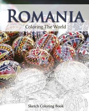 portada Romania Coloring the World: Sketch Coloring Book (en Inglés)