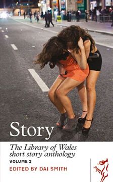 portada Story: The Library of Wales Short Story Anthology Volume 2