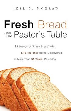 portada fresh bread from the pastor's table