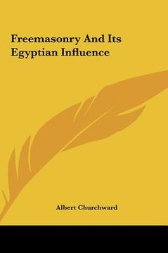 portada freemasonry and its egyptian influence (en Inglés)