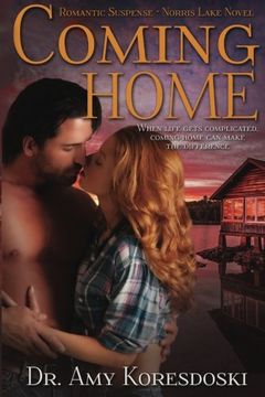 portada Coming Home: A Norris Lake Novel: Volume 1