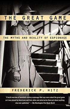 portada The Great Game: The Myths and Reality of Espionage (en Inglés)