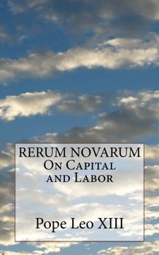 portada RERUM NOVARUM On Capital and Labor