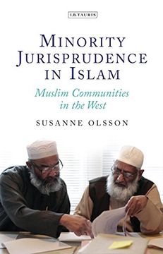 portada Minority Jurisprudence in Islam: Muslim Communities in the West