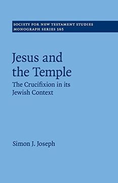 portada Jesus and the Temple (Society for new Testament Studies Monograph Series) (en Inglés)