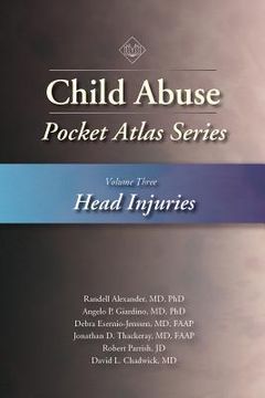 portada Child Abuse Pocket Atlas, Volume 3: Head Injuries (en Inglés)