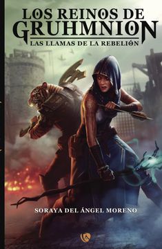 portada Los Reinos de Gruhmnion: Las Llamas de la Rebelión