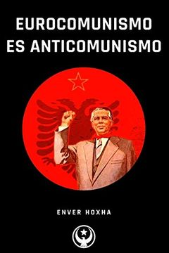 portada Eurocomunismo es Anticomunismo