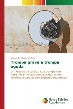 portada Trompa grave e trompa aguda (in Portuguese)