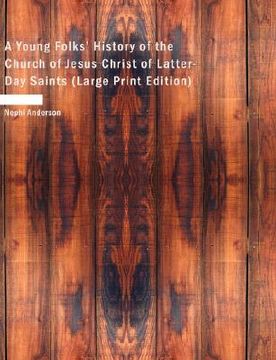 portada a young folks' history of the church of jesus christ of latter-day saints (en Inglés)