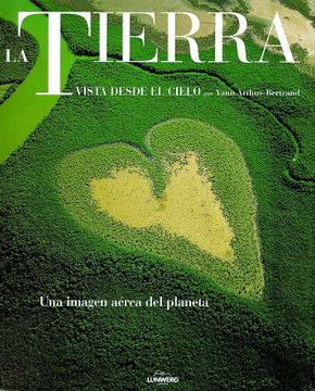 portada La Tierra Vista Desde el Cielo (in Spanish)