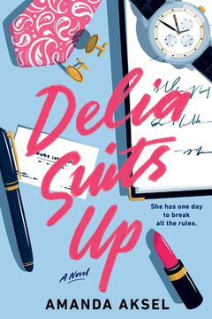 portada Delia Suits up: A Novel (en Inglés)