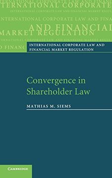 portada Convergence in Shareholder law (International Corporate law and Financial Market Regulation) (en Inglés)