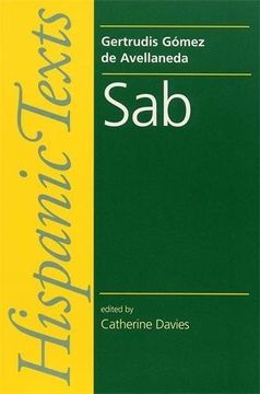 portada Sab: By Gertrudis Gomez de Avellaneda (Hispanic Texts) (in Spanish)