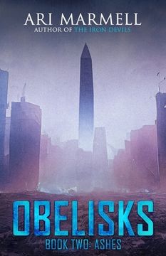 portada Obelisks, Book Two: Ashes (en Inglés)