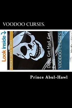 portada Voodoo Curses.: Don't Get Mad, Get Even (en Inglés)