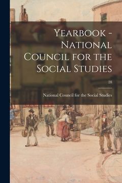 portada Yearbook - National Council for the Social Studies; 28 (en Inglés)