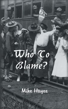 portada Who to Blame? (in English)