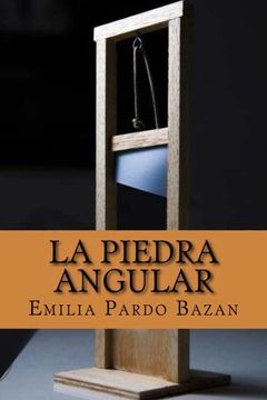 portada La piedra angular (Spanish Edition)