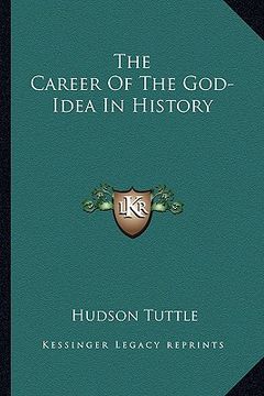portada the career of the god-idea in history (en Inglés)