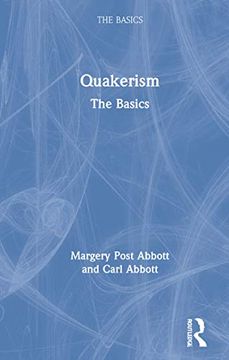 portada Quakerism: The Basics: The Basics: (in English)