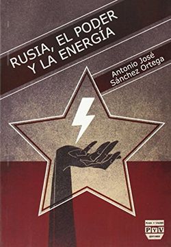 portada RUSIA, EL PODER Y LA ENERGÍA (Ensayo)