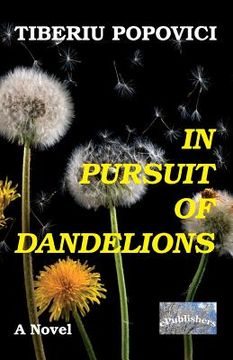 portada In Pursuit of Dandelions (en Inglés)