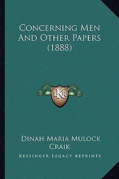 portada concerning men and other papers (1888) (en Inglés)