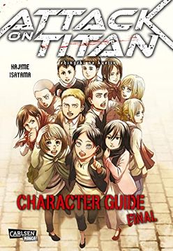 portada Attack on Titan: Character Guide Final: Das Ultimative Handbuch für Alle Bedeutenden Figuren aus dem Manga (in German)