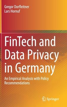 portada Fintech and Data Privacy in Germany: An Empirical Analysis with Policy Recommendations (en Inglés)