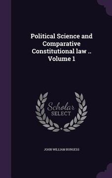 portada Political Science and Comparative Constitutional law .. Volume 1 (en Inglés)