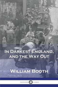 portada In Darkest England, and the Way Out (in English)