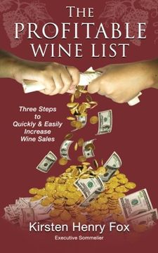 portada The Profitable Wine List: Three Steps to Quickly & Easily Increase Wine Sales
